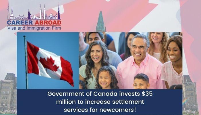 Government of Canada invests $35 million to increase settlement services for newcomers