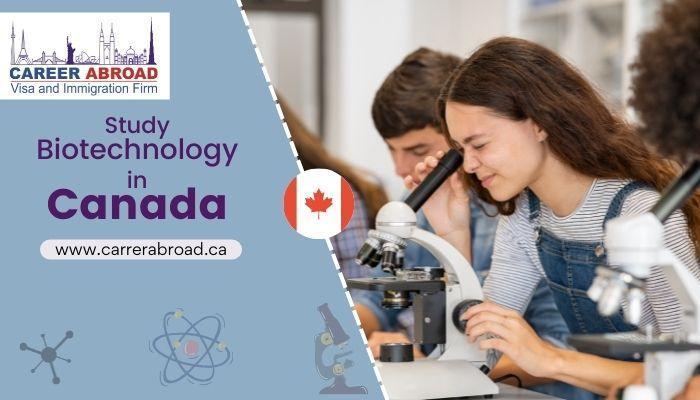 Study Biotechnology in Canada